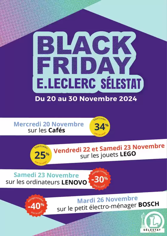 Catalogue E.Leclerc à Sélestat | BLACK FRIDAY | 20/11/2024 - 30/11/2024