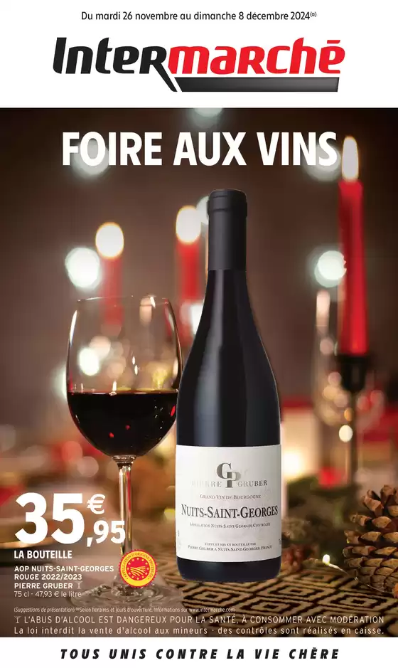 Catalogue Intermarché à Mâcon | S48/49 - R5 - FOIRE AUX VINS REGIONALE | 26/11/2024 - 08/12/2024