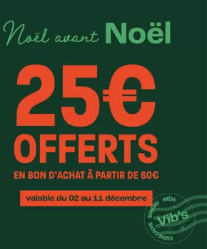 Promos de Mode à Sarreguemines | Noël avant Noël sur Vib's | 19/11/2024 - 11/12/2024