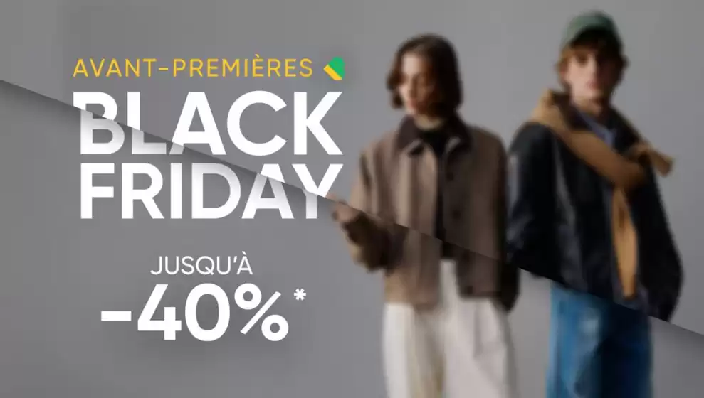 Black Friday Jusqu'à -40%