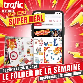 Promos de Supermarchés à Francheville (Ardennes) |  NOUVEAU FOLDER de la semaine sur Trafic | 20/11/2024 - 25/11/2024