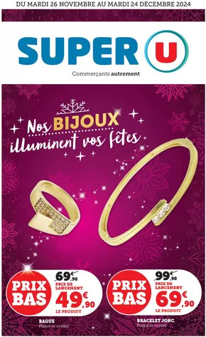 Promos de Bijouteries à Chécy | Bijoux de Noël sur Super U | 26/11/2024 - 24/12/2024