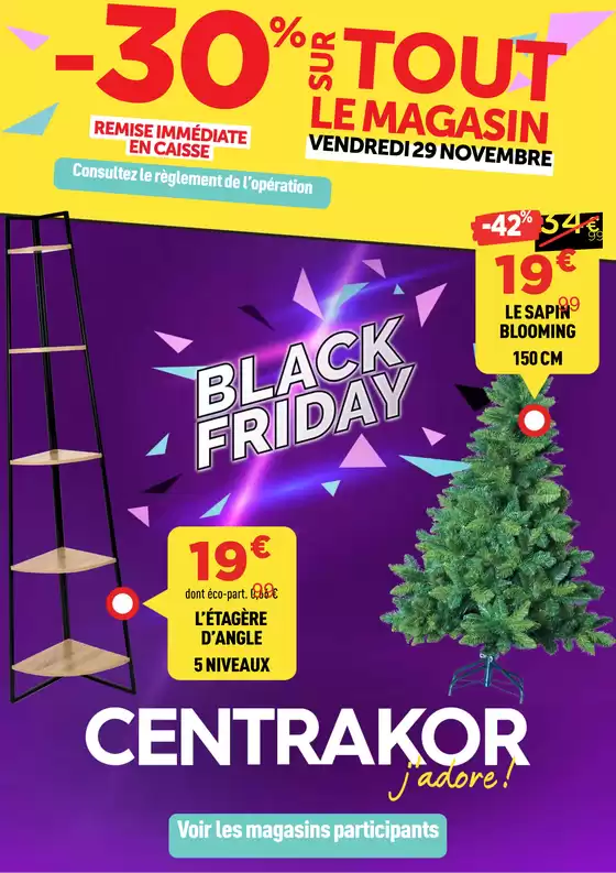 Catalogue Centrakor à Saint-Paul-lès-Dax | BLACK FRIDAY -30% | 25/11/2024 - 01/12/2024