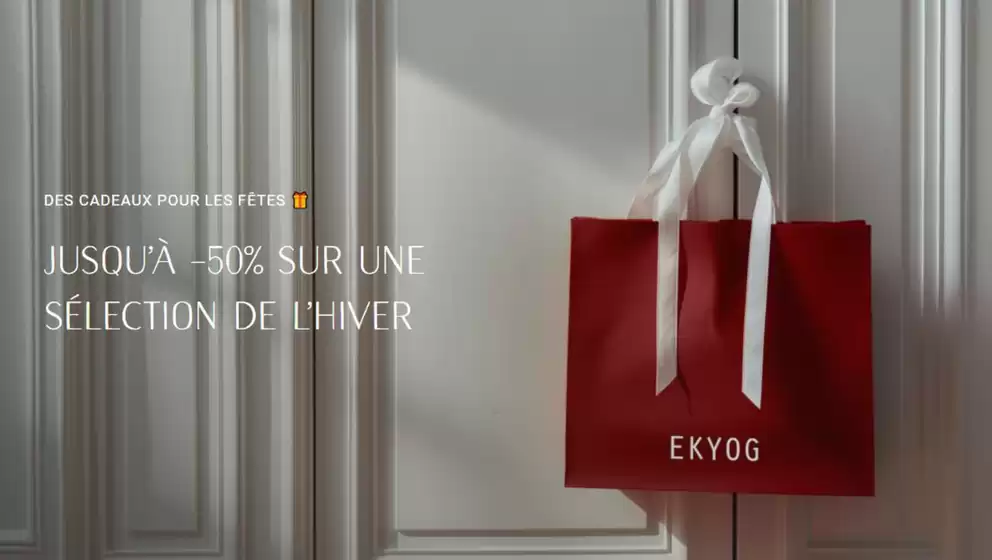 Catalogue Ekyog à Le Chesnay | Jusqu'à -50 % sur une sélection de l'Hiver | 25/11/2024 - 03/12/2024