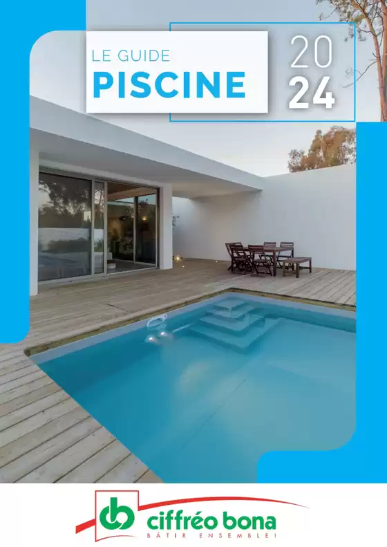 Catalogue Ciffréo Bona à Villefranche-sur-Saône | Le guide piscine 2024 | 26/11/2024 - 28/02/2025