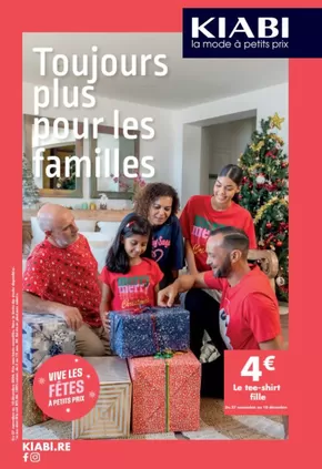 Promos de Mode à Bordeaux | Toujours plus pour les familles  sur Kiabi | 27/11/2024 - 10/12/2024