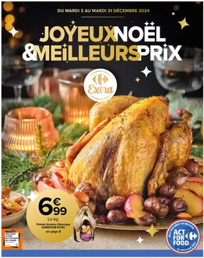 Catalogue Carrefour à Rennes | JOYEUX NOEL & MEILLEURS PRIX | 03/12/2024 - 31/12/2024