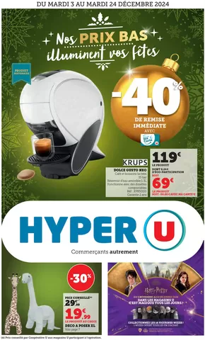 Catalogue Hyper U à Mulhouse | Spécial Cadeaux Déco de Noël | 01/12/2024 - 24/12/2024