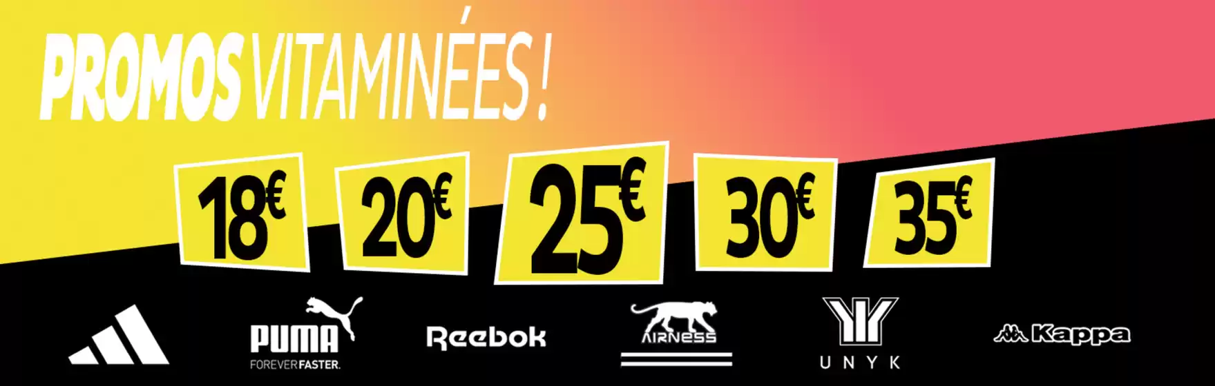 Promos vitaminées.
