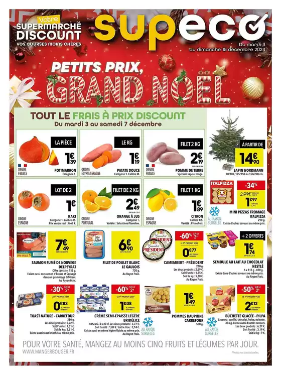 Catalogue Supeco à Marseille | Petits prix, grand Noël | 03/12/2024 - 15/12/2024