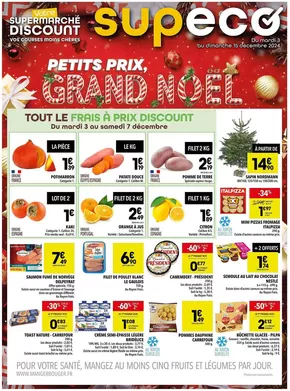 Promos de Discount Alimentaire à Vénissieux | Petits prix, grand Noël sur Supeco | 03/12/2024 - 15/12/2024