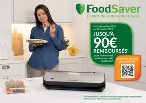 Promos de Multimédia et Electroménager à Pessac |  OFFRE Food Saver : Jusqu'à 90 euros remboursés sur Boulanger | 03/12/2024 - 31/01/2025