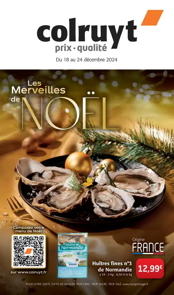 Catalogue Colruyt à Villefranche-sur-Saône | Les Merveilles de Noël  | 18/12/2024 - 24/12/2024