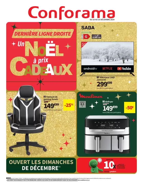 Catalogue Conforama à Villefranche-sur-Saône | Un Noël à prix cadeaux - Dernière ligne droite | 10/12/2024 - 25/12/2024