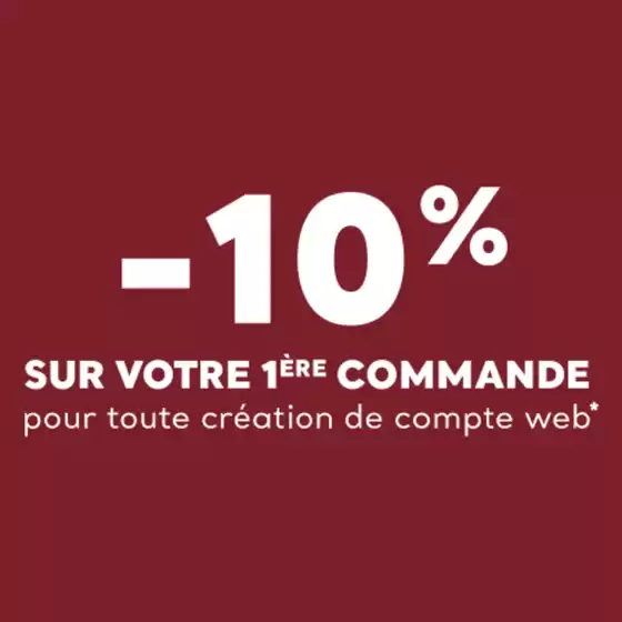 -10% sur votre 1ère commande
