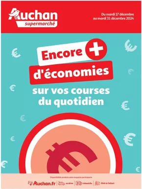 Catalogue Auchan Supermarché à Villefranche-sur-Saône | Des économies au quotidien dans votre super | 17/12/2024 - 31/12/2024