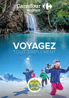 Catalogue Carrefour à Nice | VOYAGEZ TOUT SIMPLEMENT | 16/12/2024 - 28/02/2025