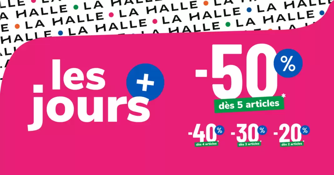  Début des Jours Plus chez La Halle ! 