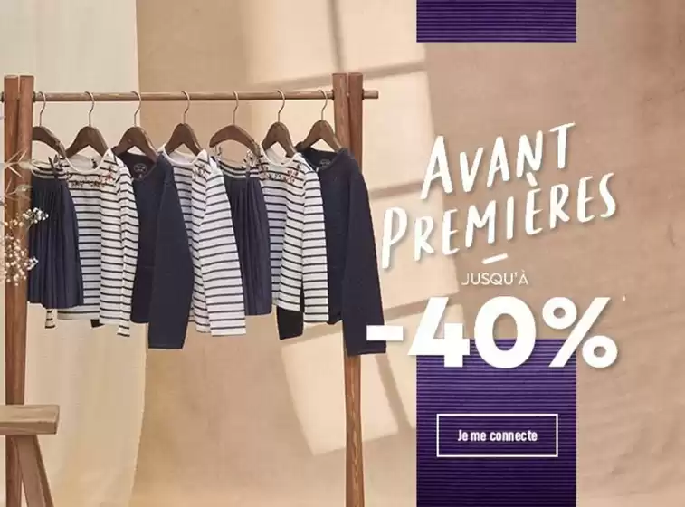 Avant Premières : jusqu'à -40% 