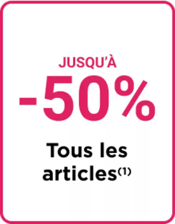 Jusqu'à -50%