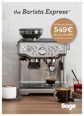 Catalogue Group Digital | SAGE PROMO THE BARISTA EXPRESS | 08/01/2025 - 04/02/2025