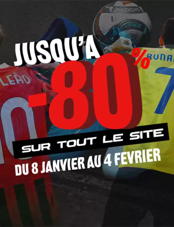 Jusqu'à -80% sur tout le site