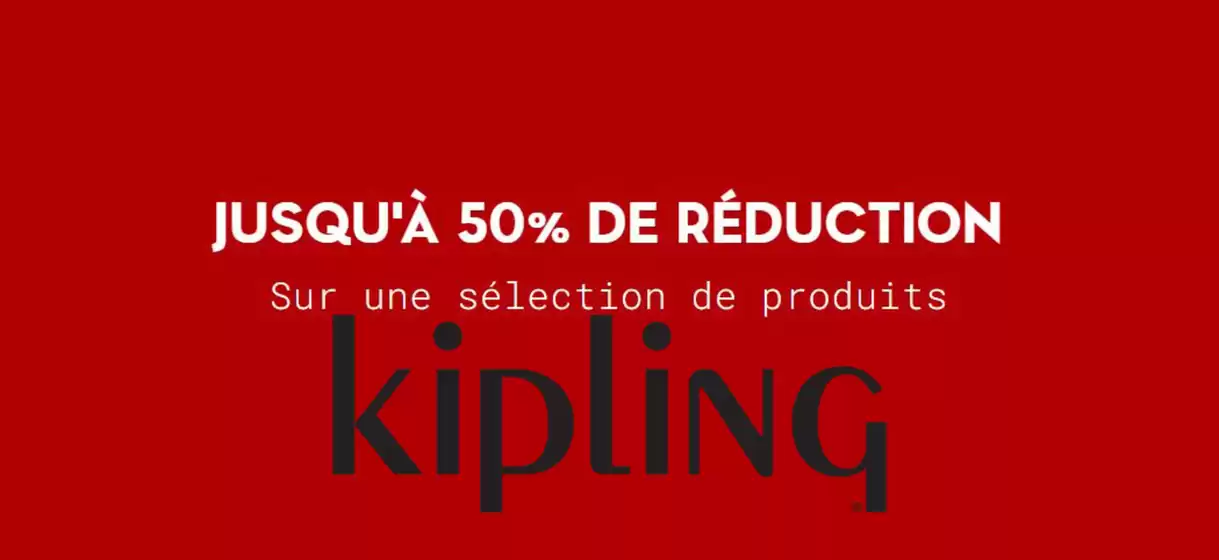 Catalogue Kipling à Cagnes-sur-Mer | Jusqu'à -50% | 09/01/2025 - 04/02/2025