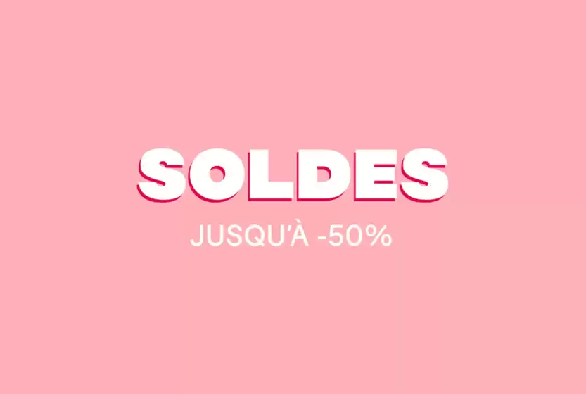 SOLDES jusqu'à -50 %