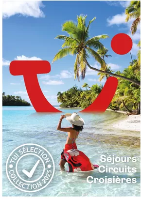 Promos de Voyages à Amilly (Loiret) | TUI Collection 2025 sur TUI | 13/01/2025 - 31/12/2025