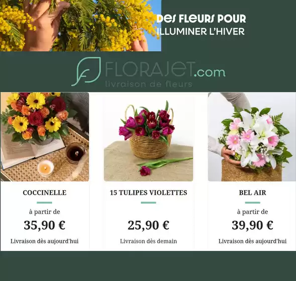 Catalogue Florajet à Lyon | Les bouquets de fleurs en livraison | 16/01/2025 - 31/01/2025