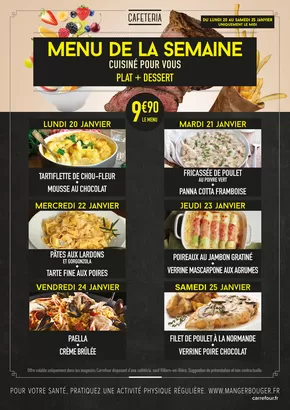 Promos de Supermarchés | MENUS CAFETERIA DU 20 AU 25 JANVIER 2025 sur Carrefour City | 20/01/2025 - 25/01/2025