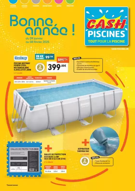 Catalogue Cash Piscines à Vannes | Bonne Année ! | 22/01/2025 - 08/02/2025