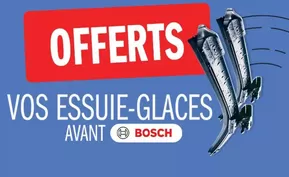 Promos de Auto et Moto à Savigny-sur-Orge | Vos balais d'essuie-glaces avant Bosch OFFERTS sur Carglass | 27/01/2025 - 21/02/2025