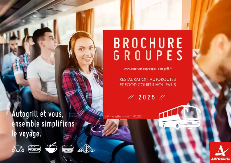 Catalogue Autogrill à Vaulx-Milieu | Brochure Groups 2025 | 29/01/2025 - 31/12/2025