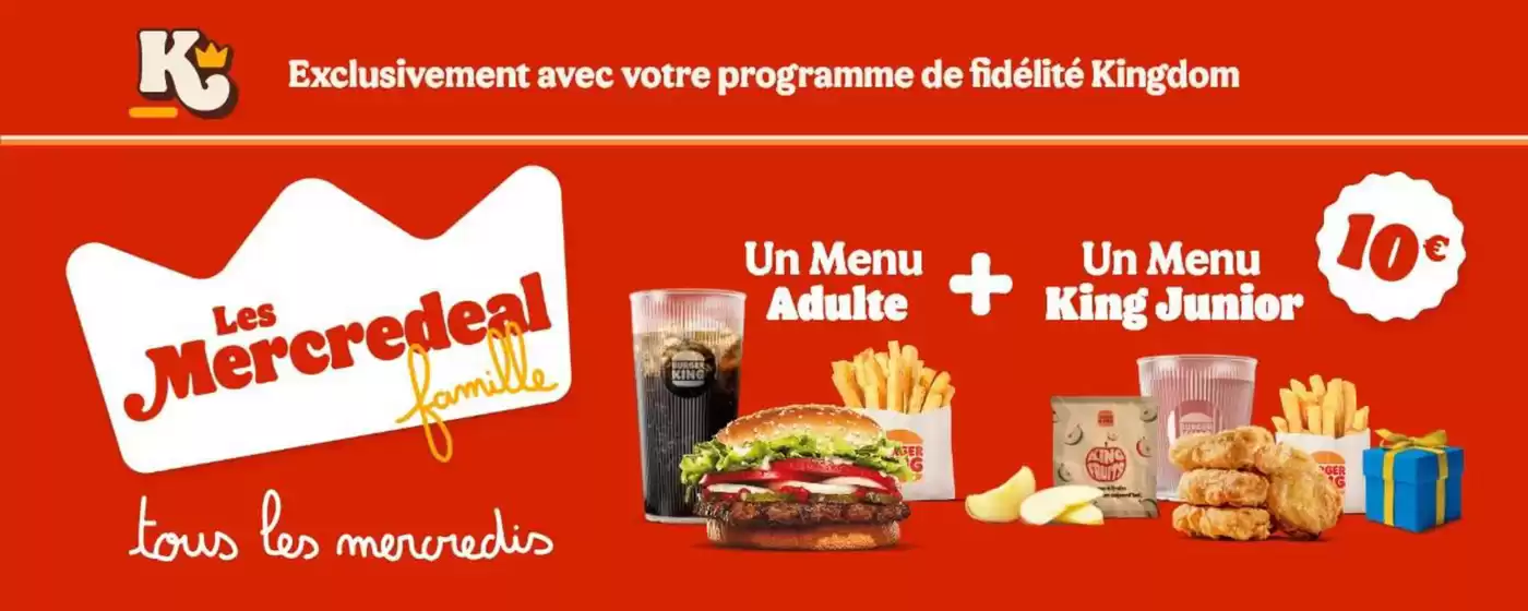 Catalogue Burger King à Les Sables-d'Olonne | Les Mercredeal Famille | 30/01/2025 - 28/02/2025