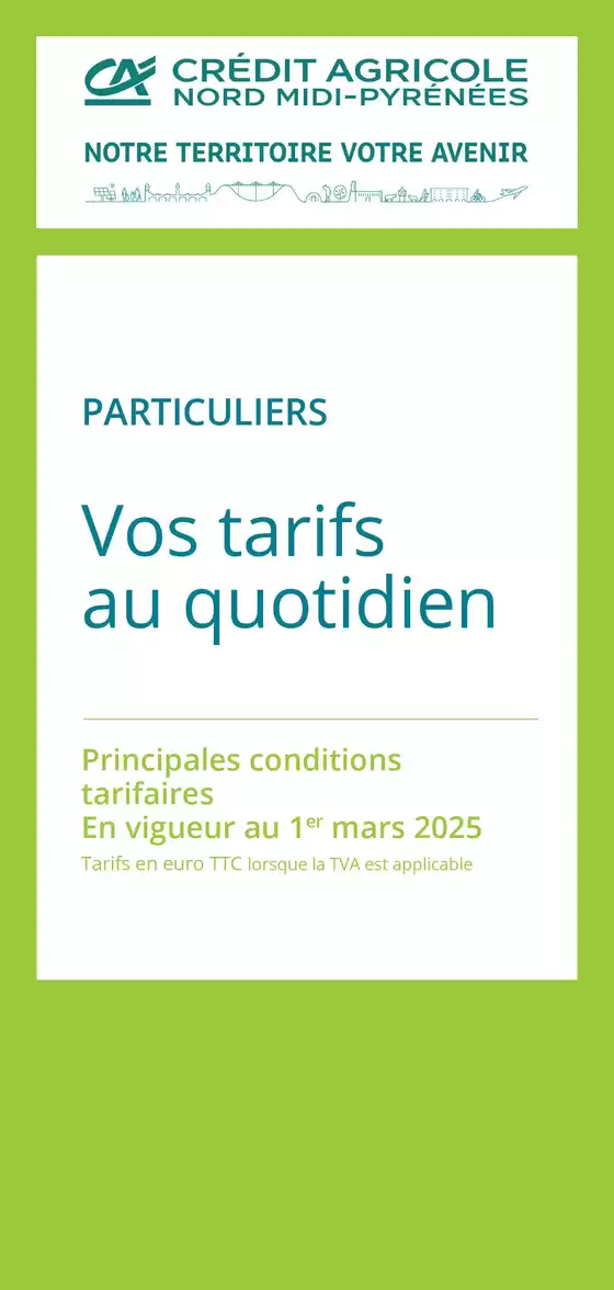 Catalogue Crédit Agricole à Castres (Tarn) | Particuliers  | 31/01/2025 - 31/07/2025