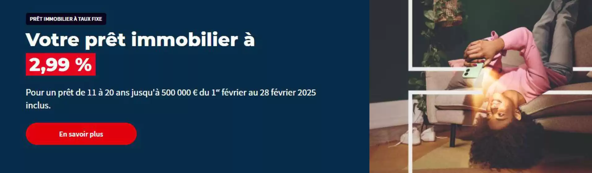 Catalogue Crédit du Nord à Juan-les-Pins | Votre prêt immobilier à 2,99 % | 01/02/2025 - 28/02/2025