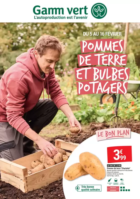 Catalogue Gamm vert à Fougerolles-du-Plessis | POMMES DE TERRE ET BULBES POTAGERS | 03/02/2025 - 17/02/2025