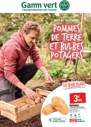 Promos de Jardineries et Animaleries à Brioude | POMMES DE TERRE ET BULBES POTAGERS sur Gamm vert | 03/02/2025 - 17/02/2025