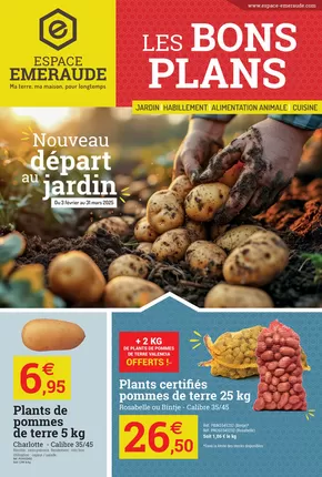 Catalogue Espace emeraude | Les Bons Plans spécial jardin | 03/02/2025 - 31/03/2025