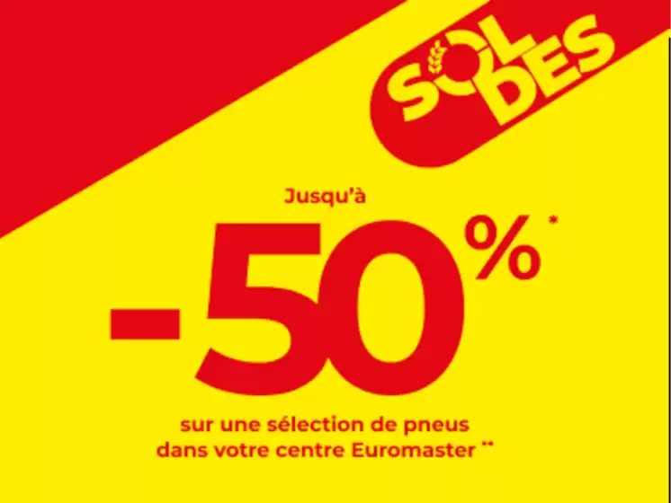 Catalogue Euromaster à Épinal | Jusqu'à -50% sur une sélection de pneus ! | 03/02/2025 - 16/02/2025