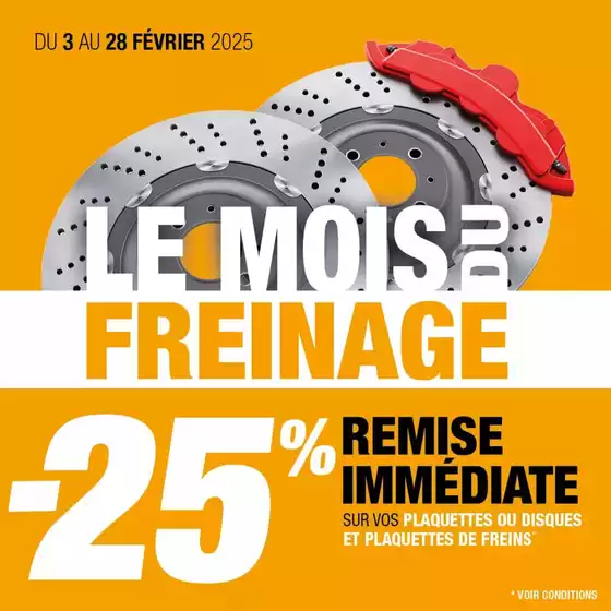 Catalogue Bestdrive à Ploërmel | PROMO FREINAGE | 25% DE REMISE IMMEDIATE SUR VOS PLAQUETTES OU DISQUES & PLAQUETTES DE FREINS | 03/02/2025 - 28/02/2025