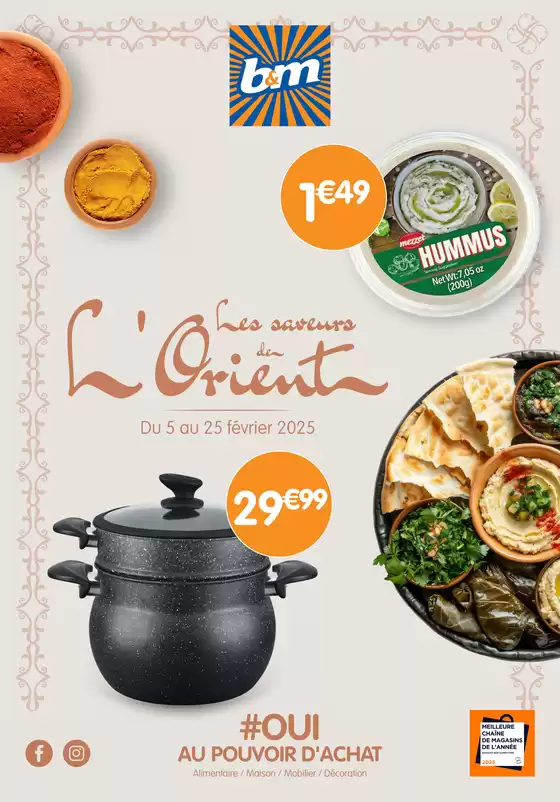 Catalogue B&M à Salon-de-Provence | Saveur d’Orient | 05/02/2025 - 25/02/2025