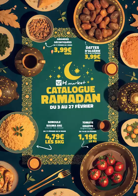 Catalogue Hmarket à Saint-Parres-aux-Tertres | Catalogue Promos Ramadan 2025 | 04/02/2025 - 27/02/2025