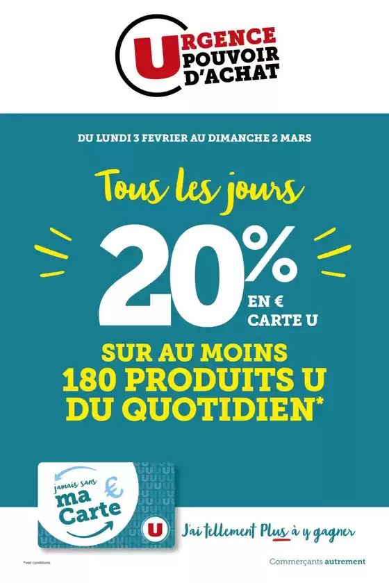 Catalogue Super U à Cherbourg-Octeville | Tous les jours 20% | 04/02/2025 - 02/03/2025