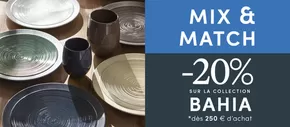 Promos de Meubles et Décoration à Montigny-lès-Metz | Jusqu'au 4 mars profitez de -20% sur les collections BAHIA et GOURMETS à partir de 250€ d'achats sur ces collections ! sur Degrenne | 05/02/2025 - 04/03/2025