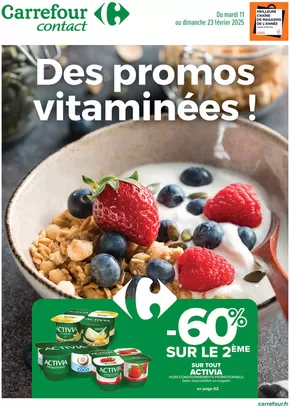 Catalogue Carrefour Contact à Faverney | DES PROMOS VITAMINÉES ! | 11/02/2025 - 23/02/2025