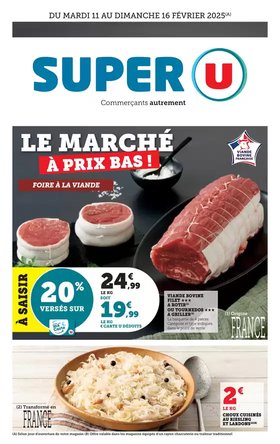 Catalogue Super U à Les Sables-d'Olonne | Jour de Marché Ouest | 11/02/2025 - 16/02/2025