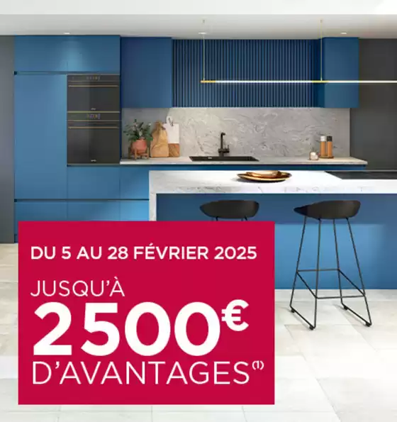 Catalogue Cuisine Plus à Les Pennes-Mirabeau | JUSQU'À 2 500€ OFFERTS ! | 06/02/2025 - 28/02/2025