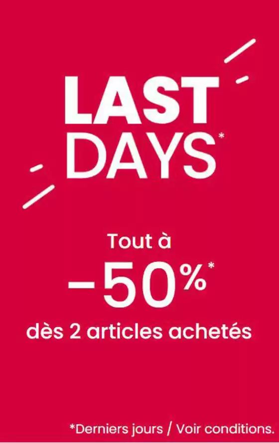 Catalogue Okaïdi à Saumur | LAST DAYS Tout à -50% dès 2 articles achetés | 07/02/2025 - 02/03/2025